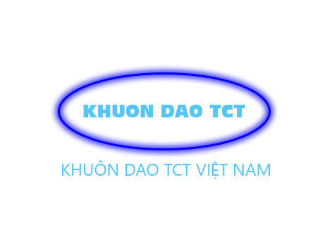  CÔNG TY TNHH KHUÔN DAO TCT VIỆT NAM